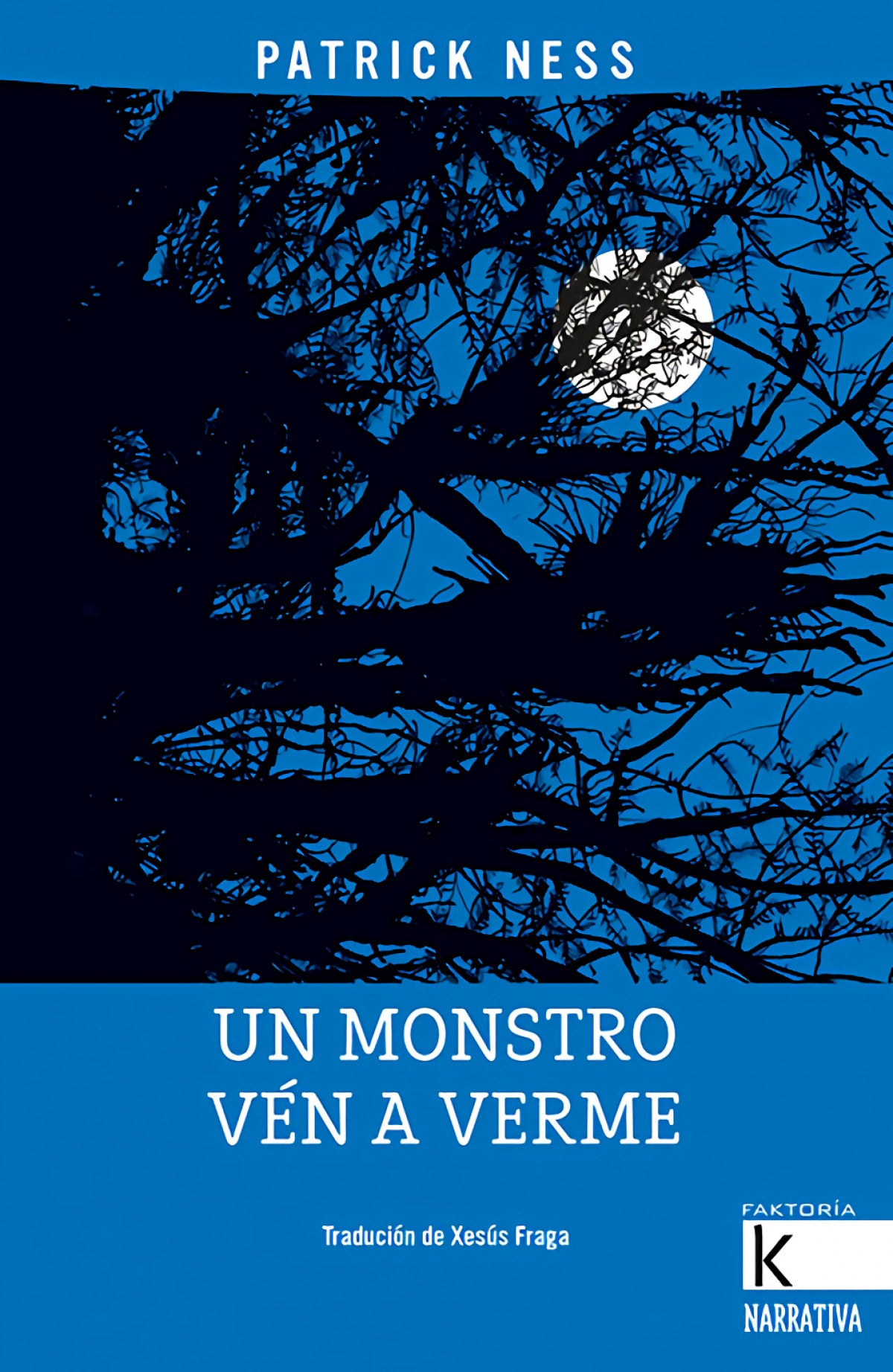 Un monstro vén a verme