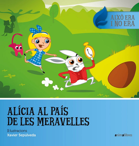 ALÍCIA AL PAÍS DE LES MIRAVELLES