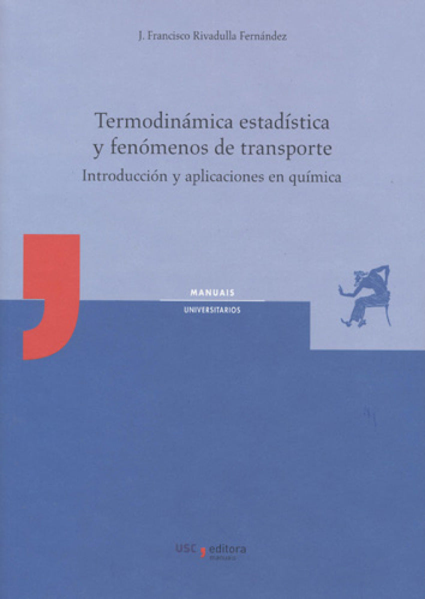 TERMODINÁMICA ESTADÍSTICA Y FENÓMENOS DE TRANSPORTE