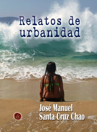 Relatos de urbanidad