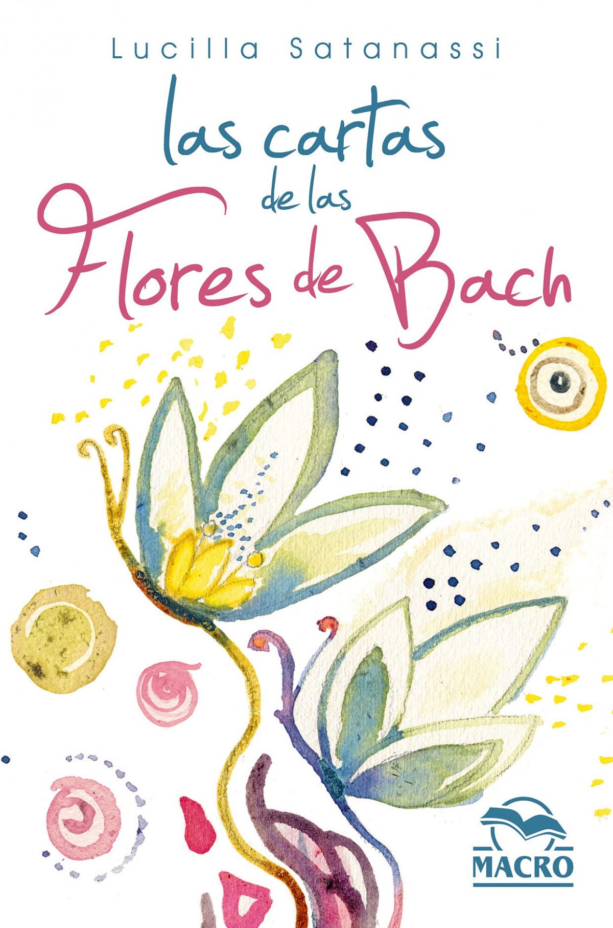 Las Cartas de las Flores de Bach