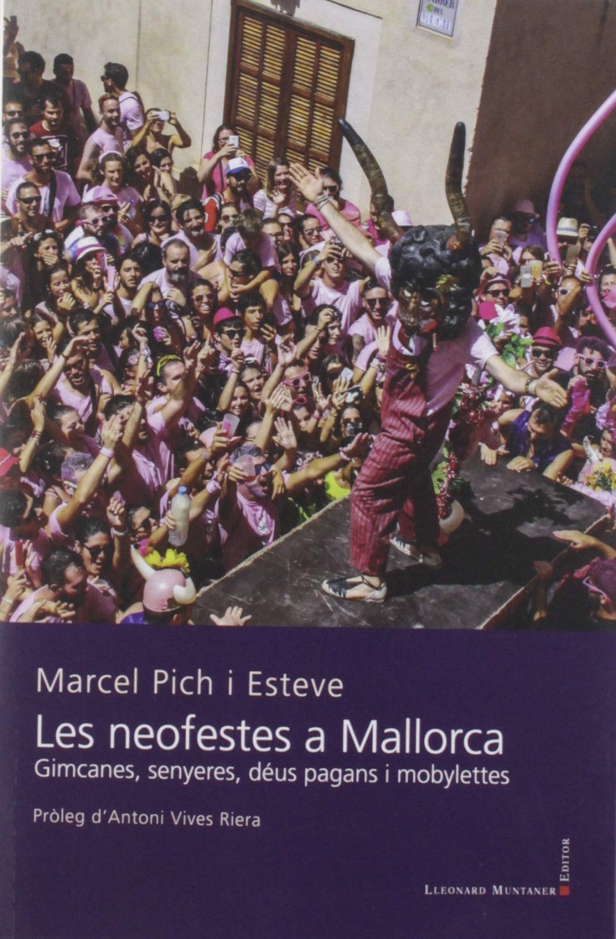 LES NEOFESTES A MALLORCA