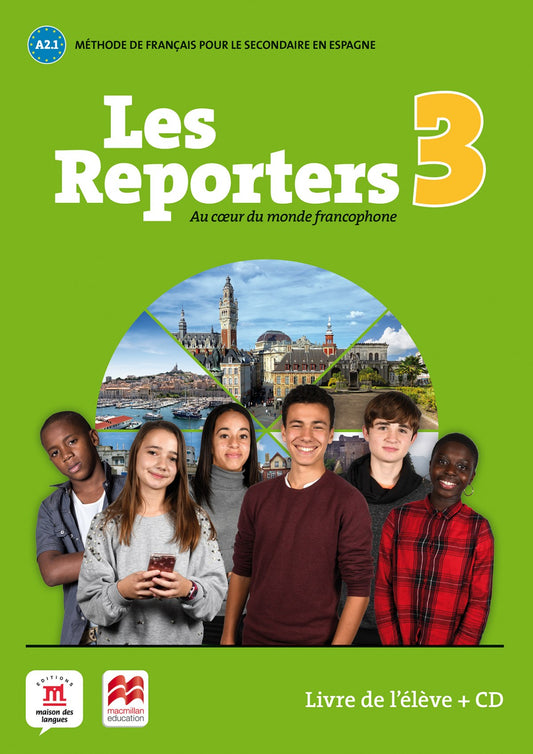 LES REPORTERS 3 A.1.1 LIVRE L'ELEVE (+CD)