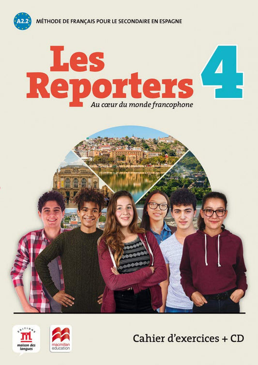LES REPORTERS 4 A2.2 CAHIER +CD