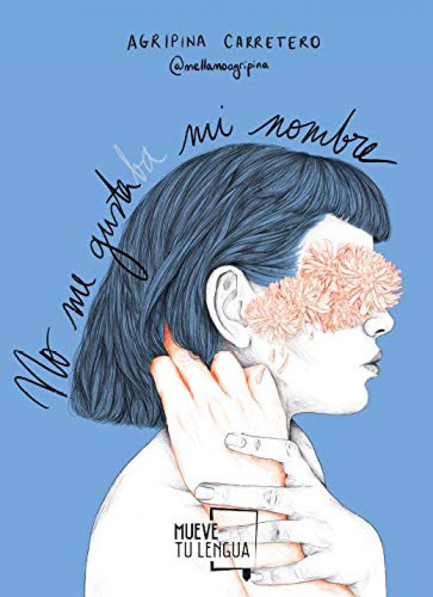 NO ME GUSTABA MI NOMBRE