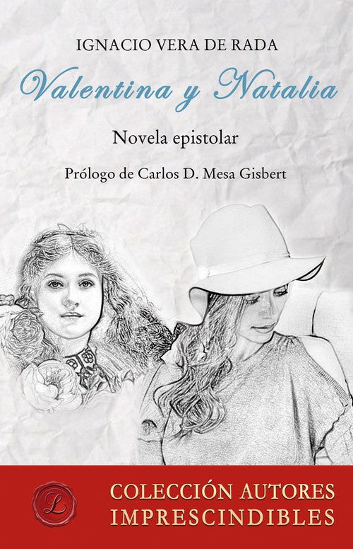 Valentina y Natalia. Novela epistolar