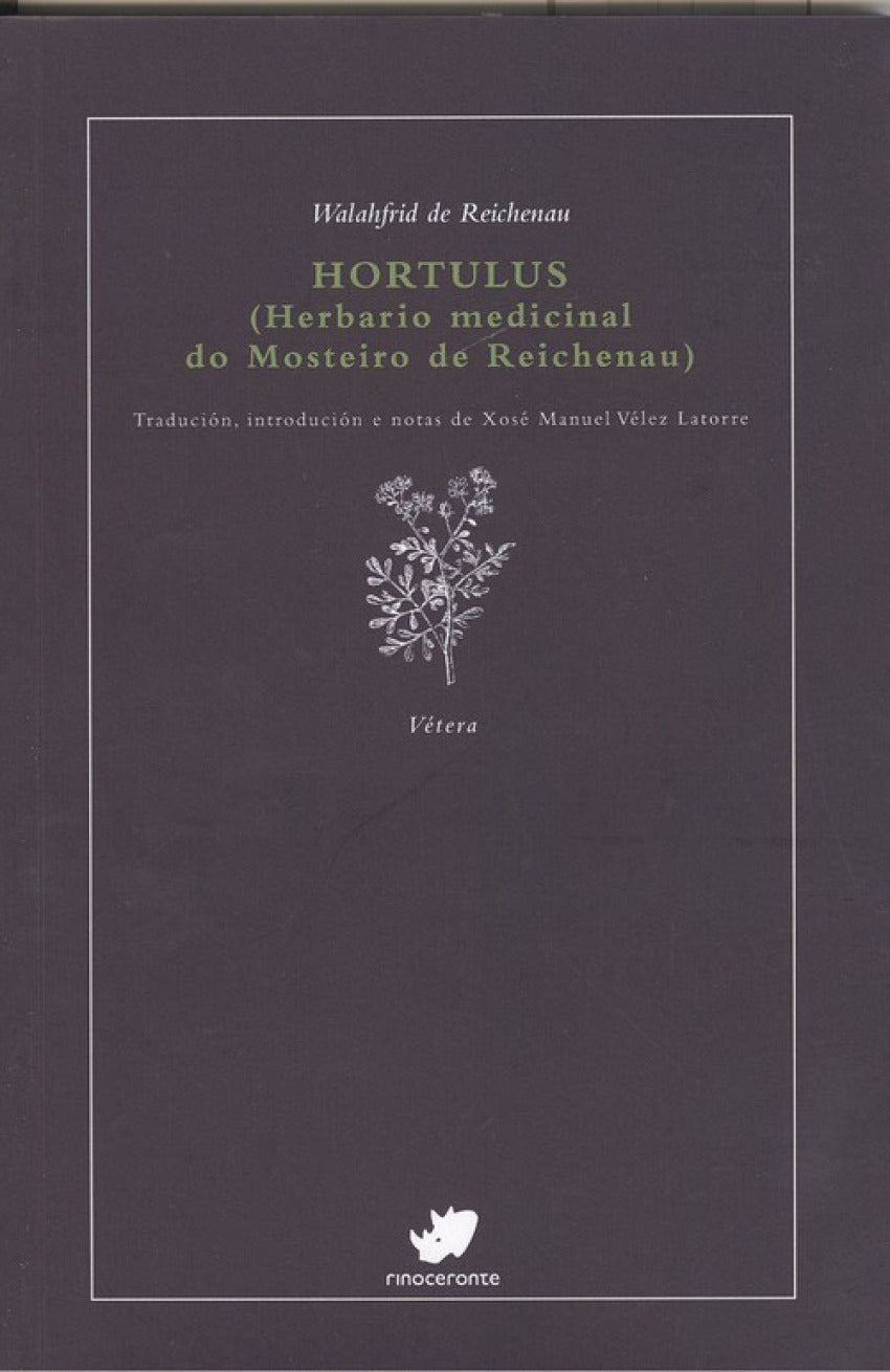 HORTULUS (HERBARIO MEDICINAL DO MOSTEIRO DE REICHENAU