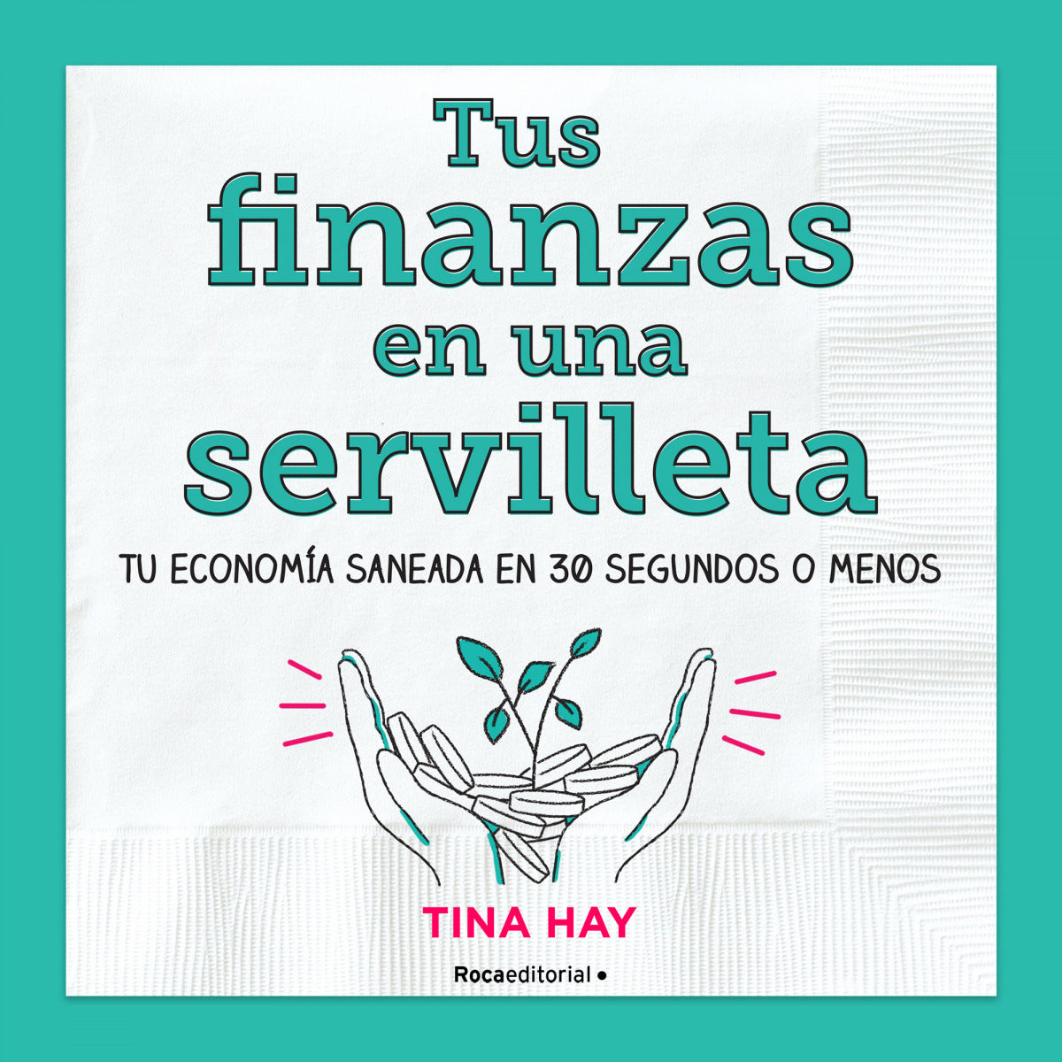 Tus finanzas en una servilleta