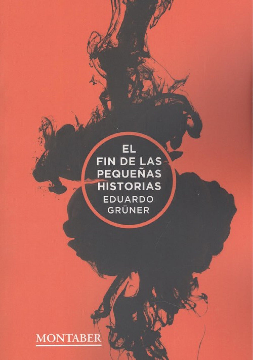 EL FIN DE LAS PEQUEÑAS HISTORIAS