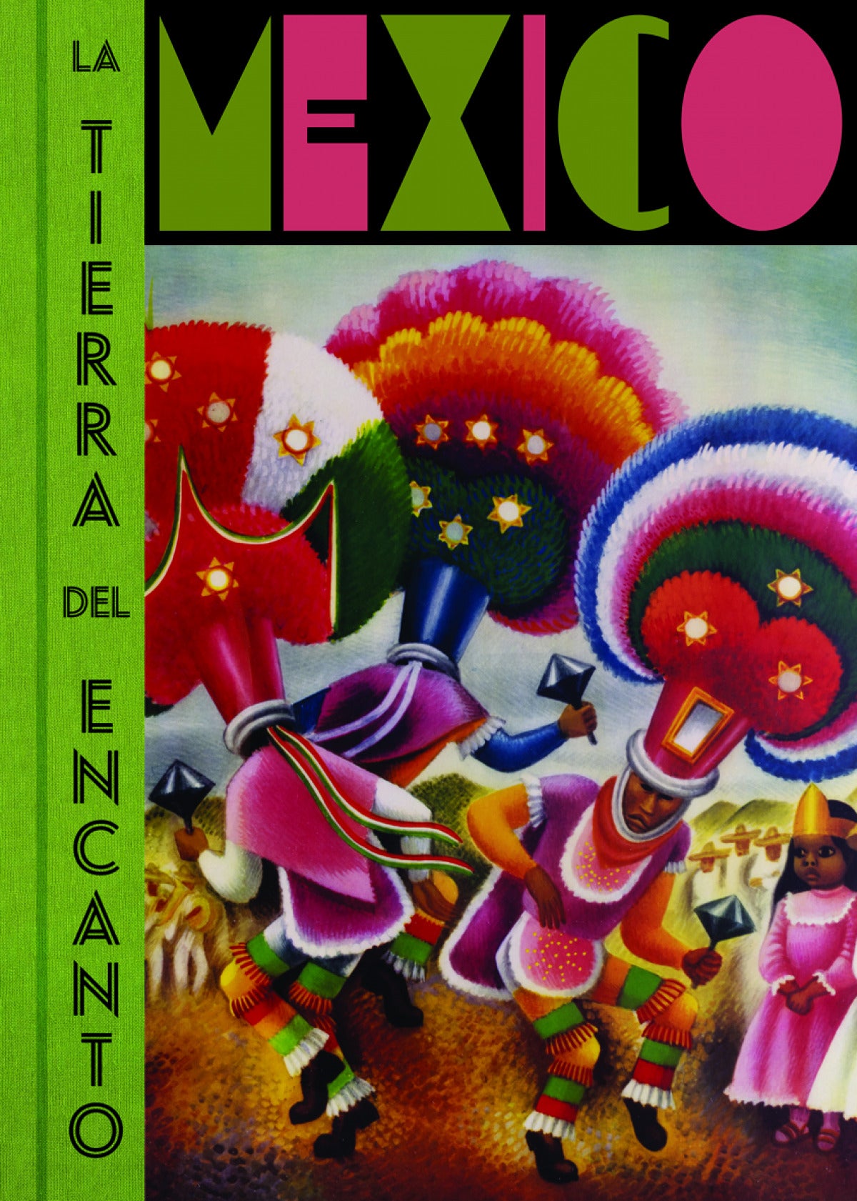 MÉXICO. La tierra del encanto