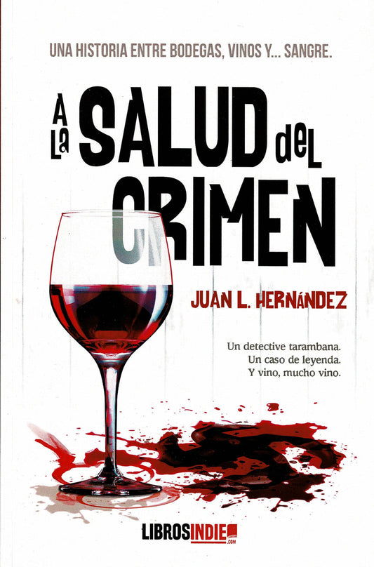 A LA SALUD DEL CRIMEN