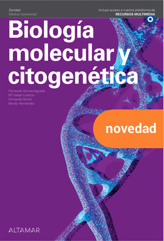 BIOLOGÍA MOLECULAR GRADOS SUPERIOR. CICLOS FORMATIVOS 2022