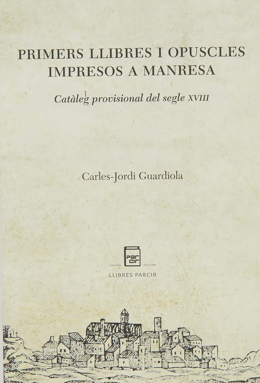 Primers llibres i opuscles impresos a Manresa