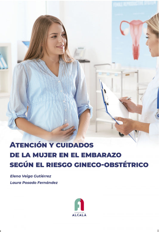 ATENCIÓN Y CUIDADOS DE LA MUJER EN EL EMBARAZO