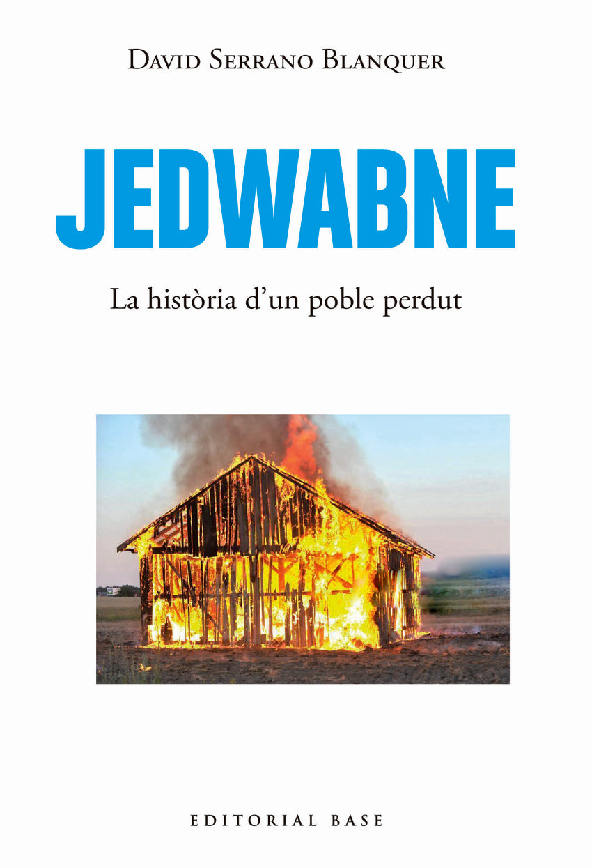 Jedwabne. La història d'un poble perdut