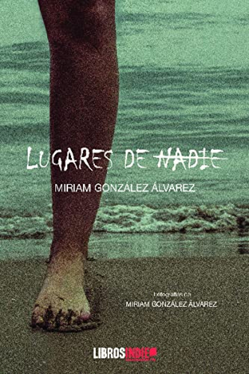 LUGARES DE NADIE