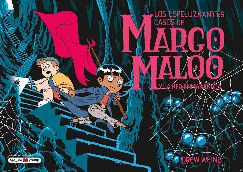 Margo Maloo 3 y la red enmarañada