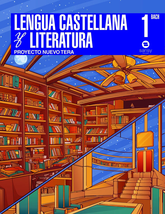 LENGUA CASTELLANA 1ºBACHILLERATO. PROYECTO NUEVO TERA. 2022