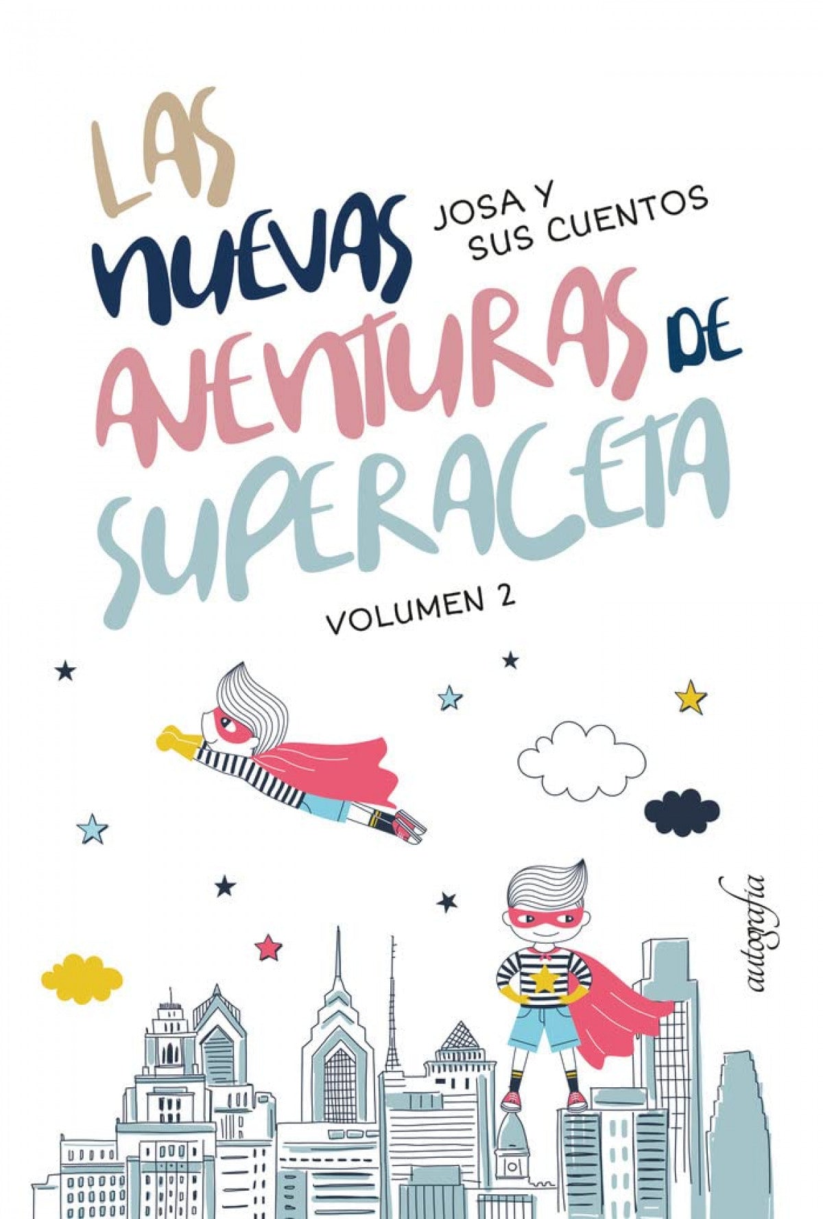 Las nuevas aventuras de superaceta