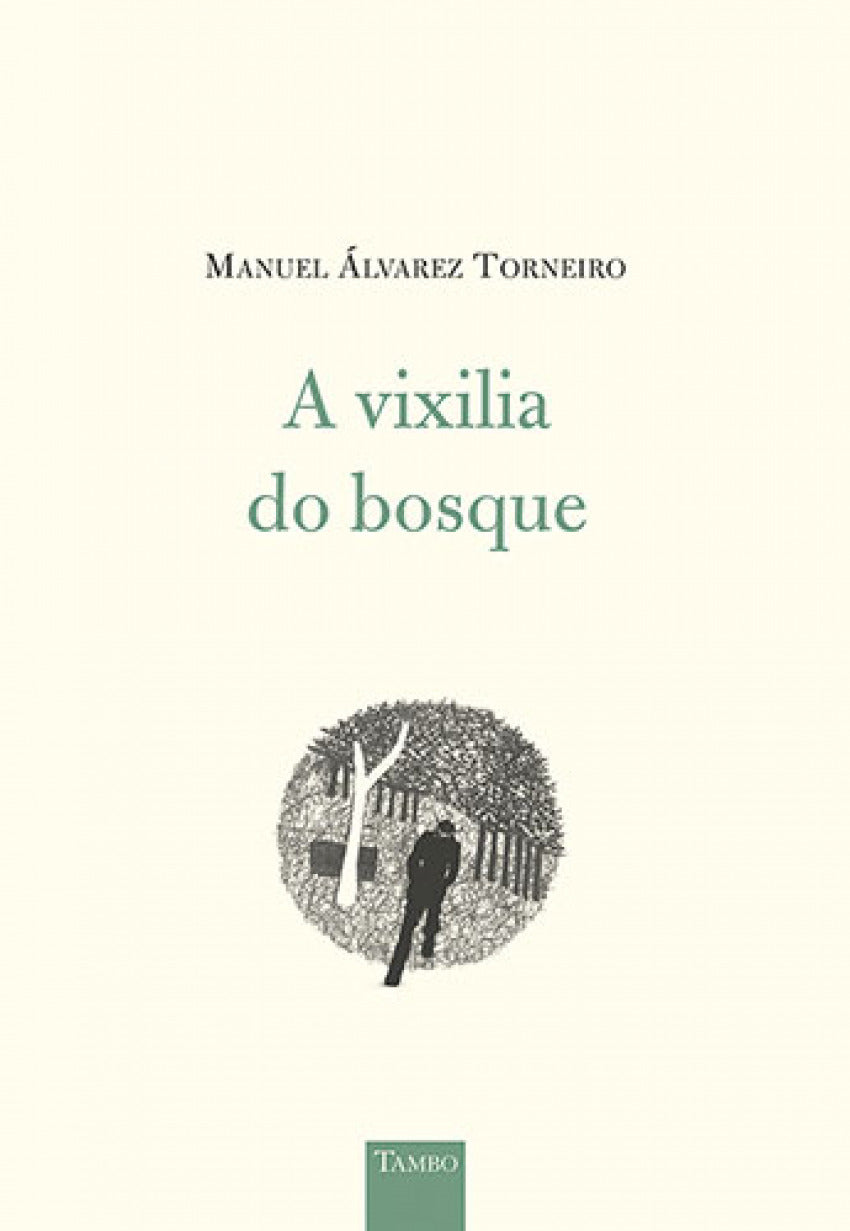 A vixilia do bosque