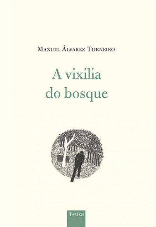 A vixilia do bosque