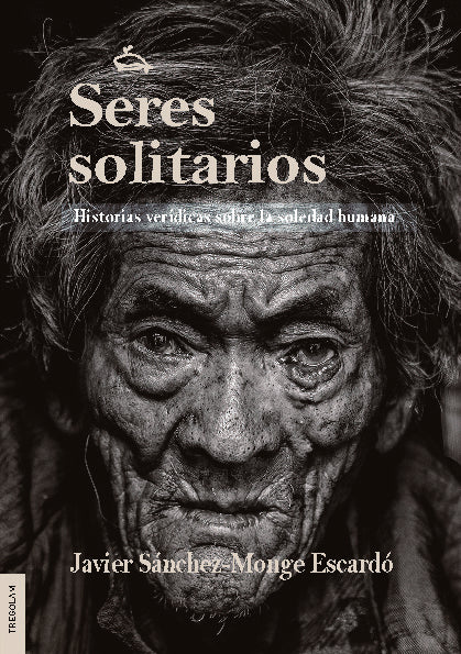 Seres solitarios