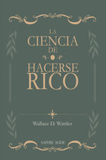 La ciencia de hacerse rico