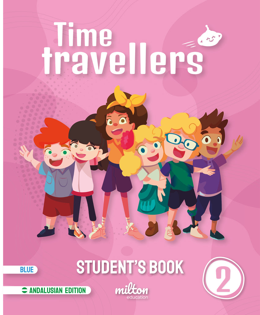Time Travellers 2 Blue Student's Book English 2 Primaria (AND)