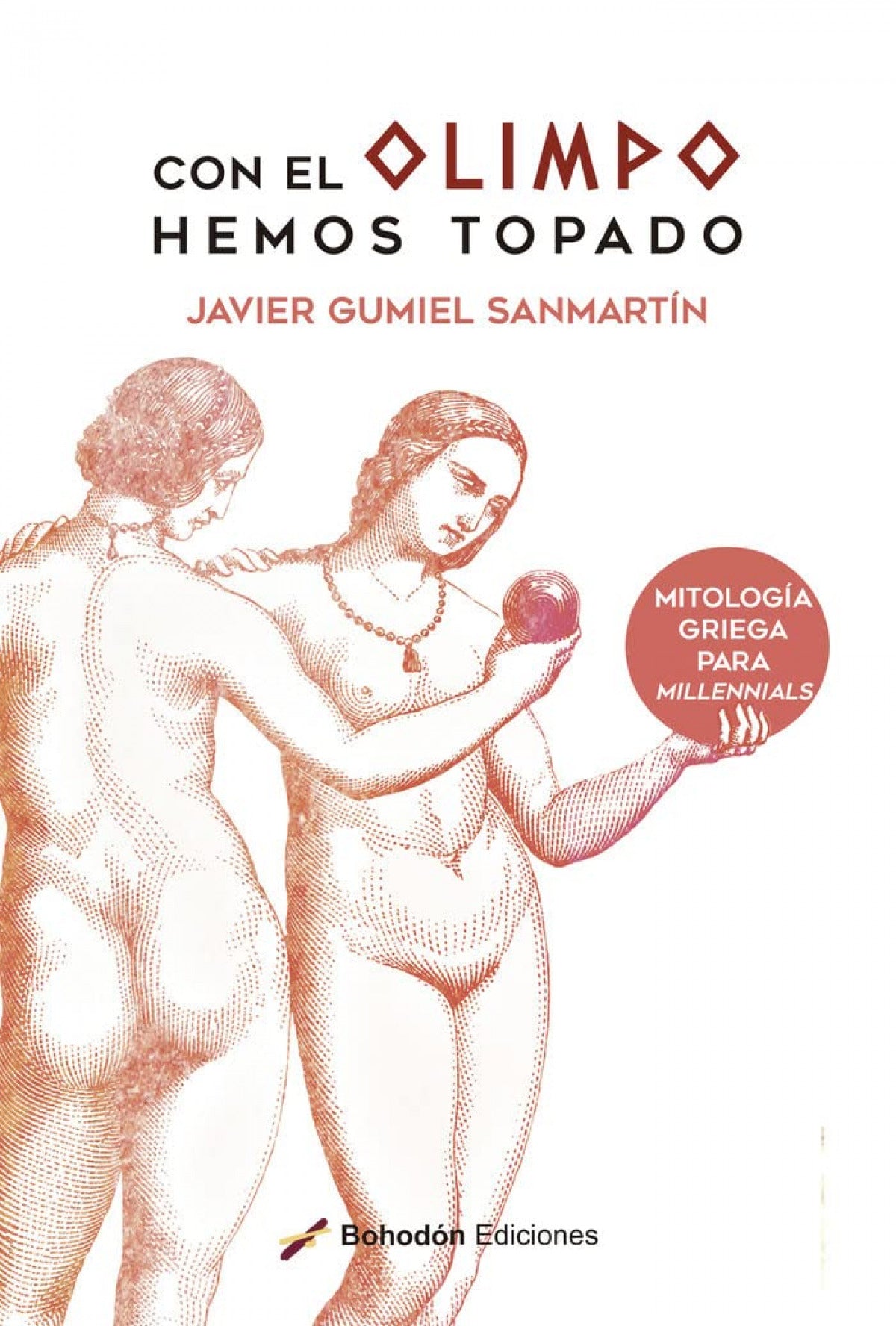 Con el olimpo hemos topado