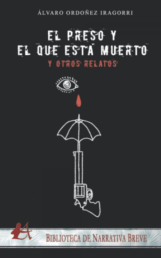 El preso y el que essta muerto