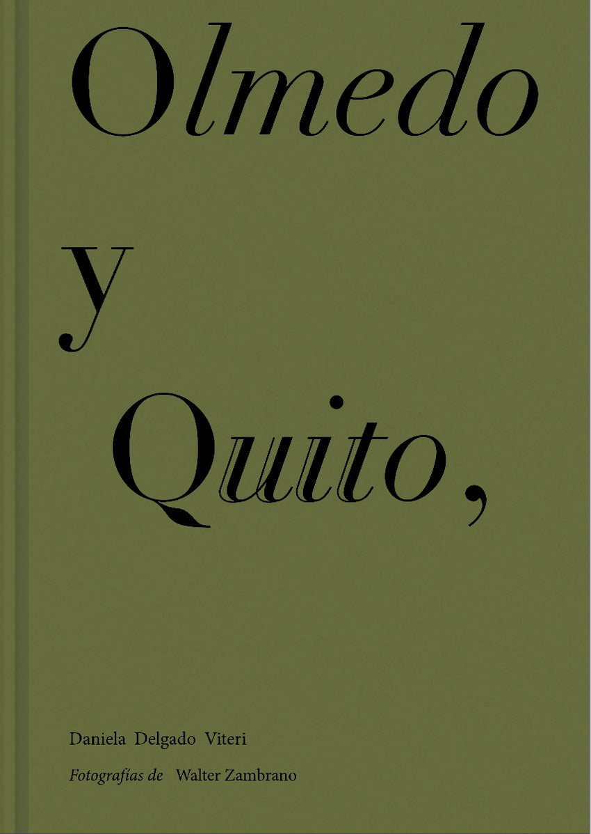 Olmedo y Quito