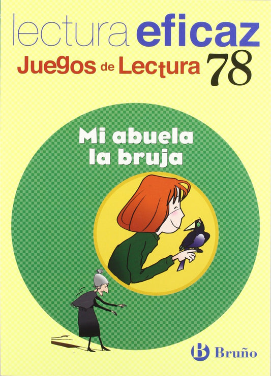 78.MI ABUELA LA BRUJA.(JUEGO DE LECTURA)