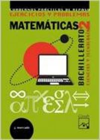 (09).EJERC.PROBLEMAS 2O.BACH.(+CD).(MATEMAT.CCNN TECNOLOGIA)