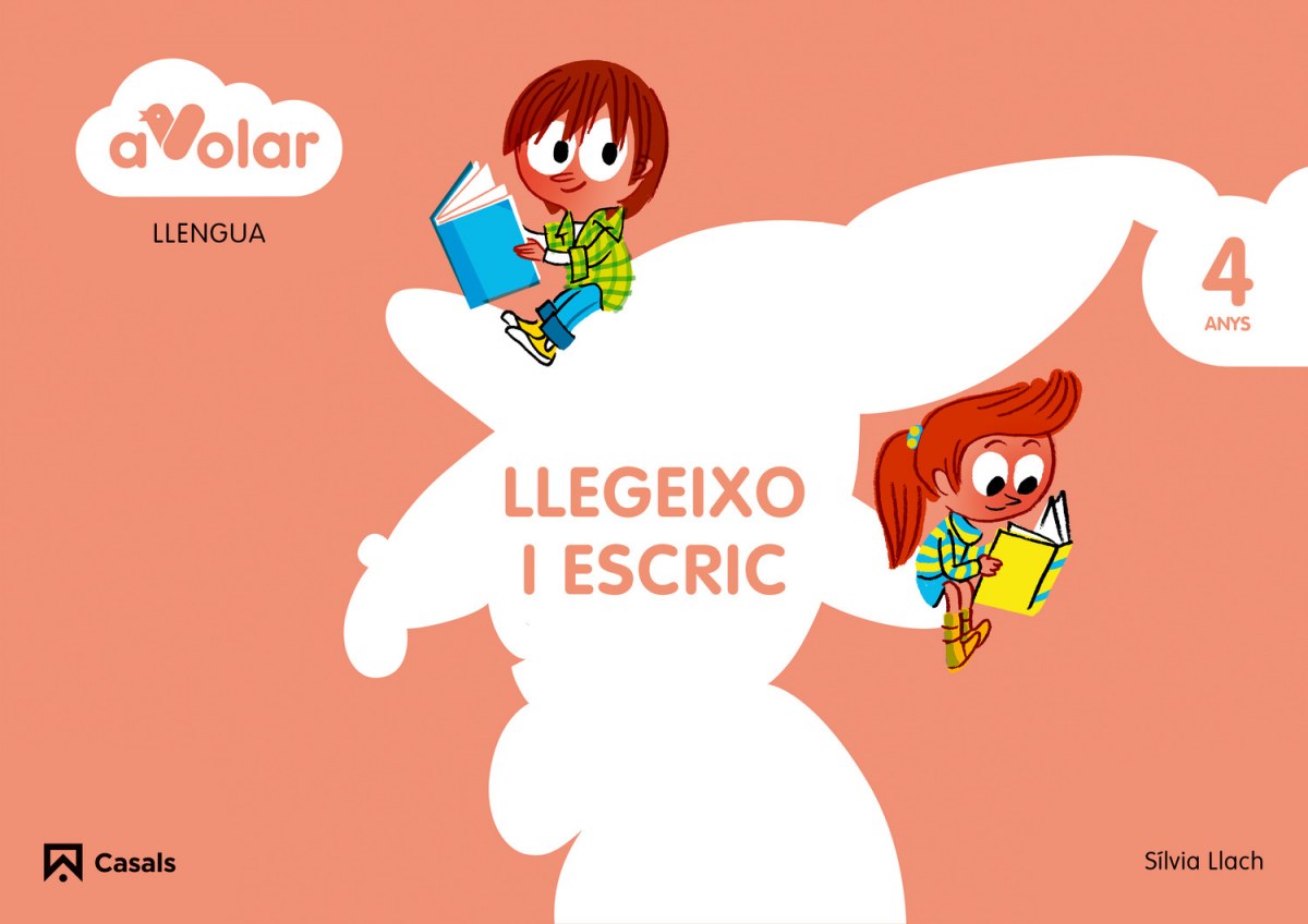 Llengua:llegeixo i escric 4 anys ¡a volar!