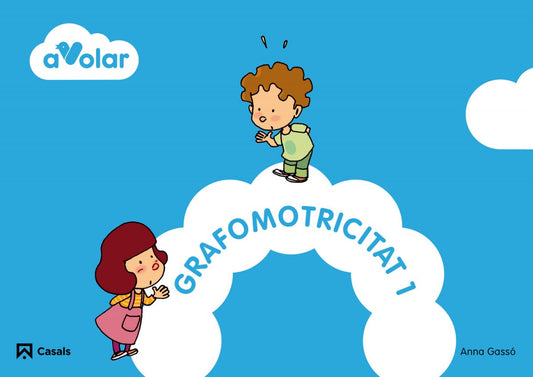 Grafomotricitat 1 ¡a volar!