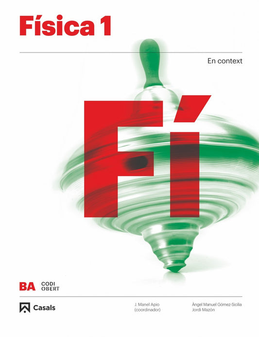 FÍSICA 1R.BATXILLERAT. CÓDIGO ABIERTO 2019