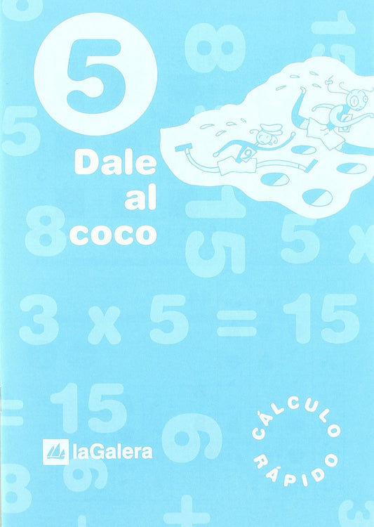 (10).DALE AL COCO 5 PRIM.(CUAD.CALCULO RAPIDO)
