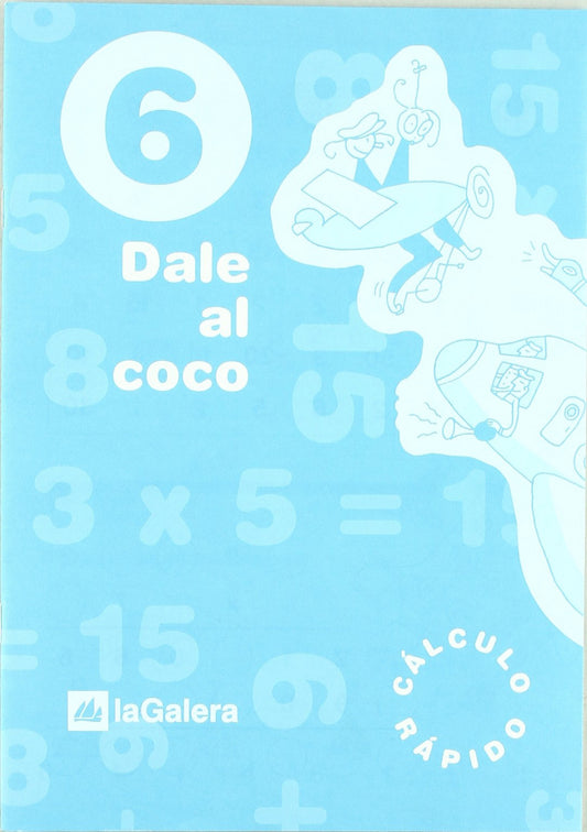 (10).DALE AL COCO 6 PRIM.(CUAD.CALCULO RAPIDO)