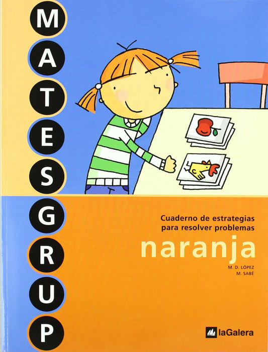 MATESGRUP NARANJA.CUAD.ESTRATEGIAS PARA RESOLUCION PROBLEMA