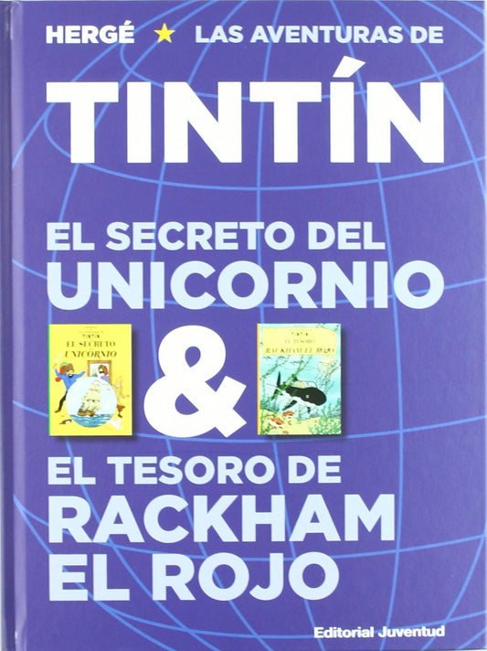 El secreto del Unicornio &amp;El tesoro de Rackham el Rojo