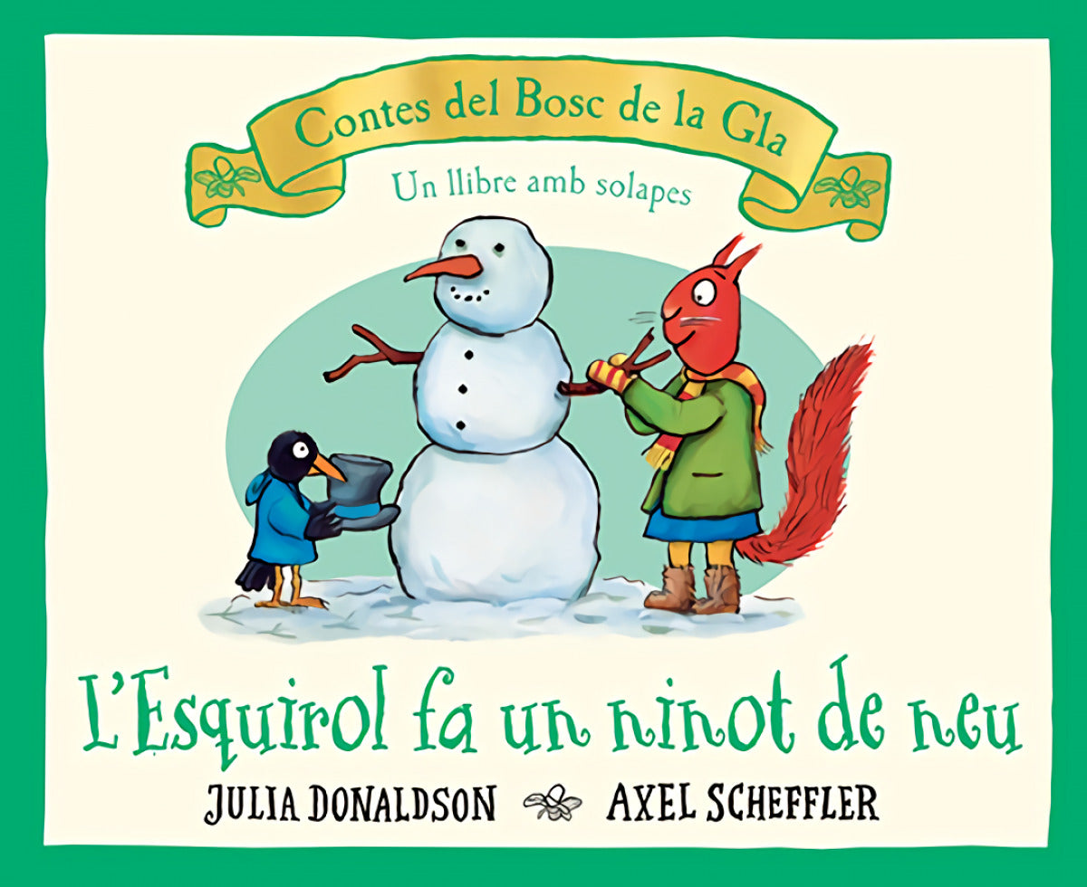 L´ESQUIROL FA UN NINOT DE NEU