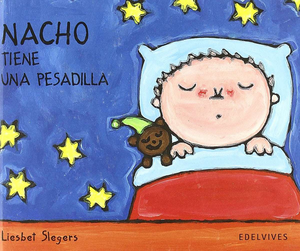 Nacho tiene una pesadilla