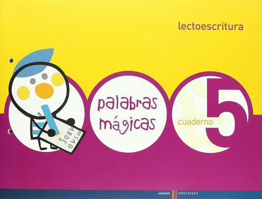 (07).PALABRAS MAGICAS (5).CUADERNO LECTOESCRITURA