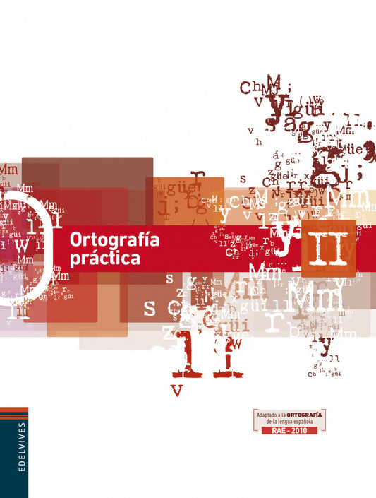NUEVA ORTOGRAFIA ACTIVA II 2013