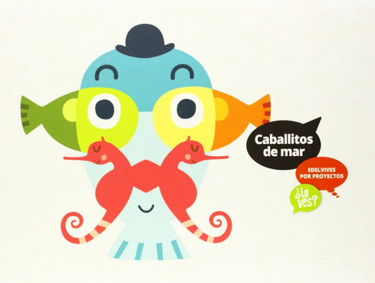 proyectos:caballitos mar (¿lo ves?) *letra mayuscula*