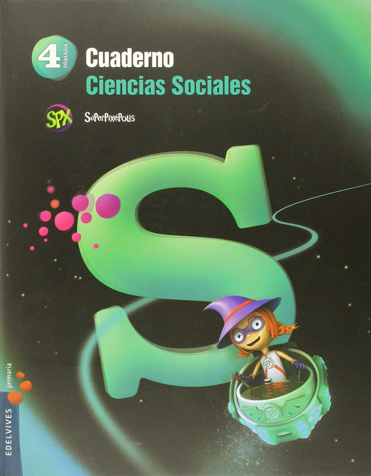Cuaderno ciencias sociales 4ºprimaria. Superpixépolis