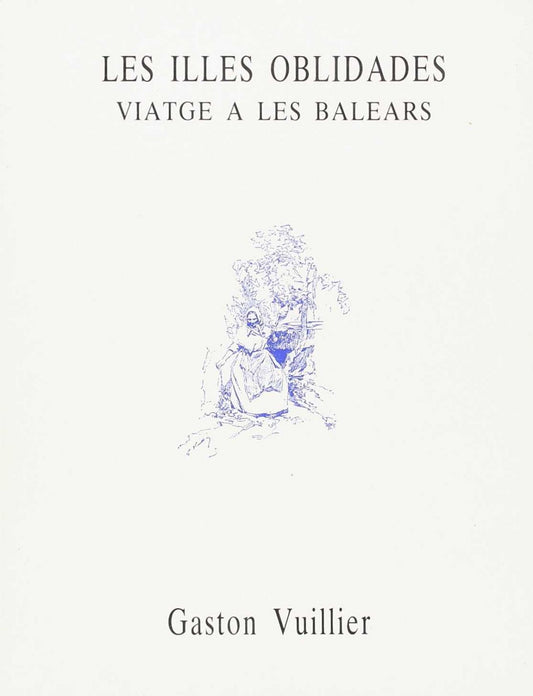 LES ILLES OBLIDADES