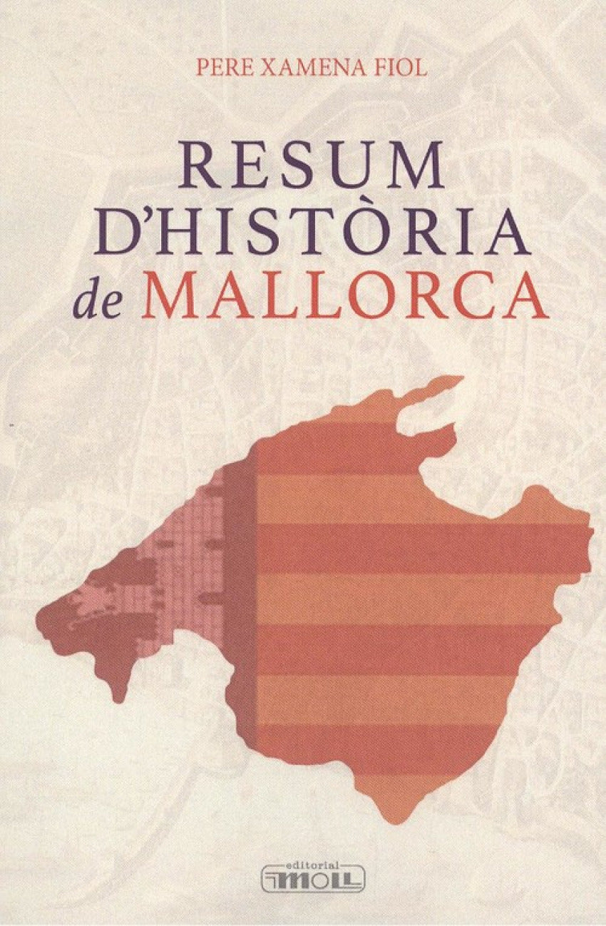 RESUM D'HISTÒRIA DE MALLORCA