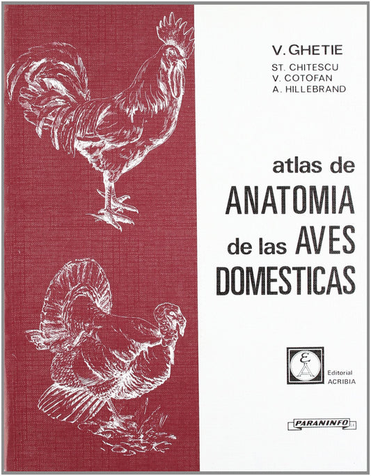 ATLAS DE ANATOMÍA DE LAS AVES DOMÉSTICAS