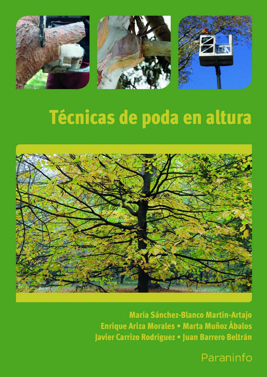 Técnicas de poda en altura